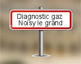 Diagnostic gaz à Noisy le Grand